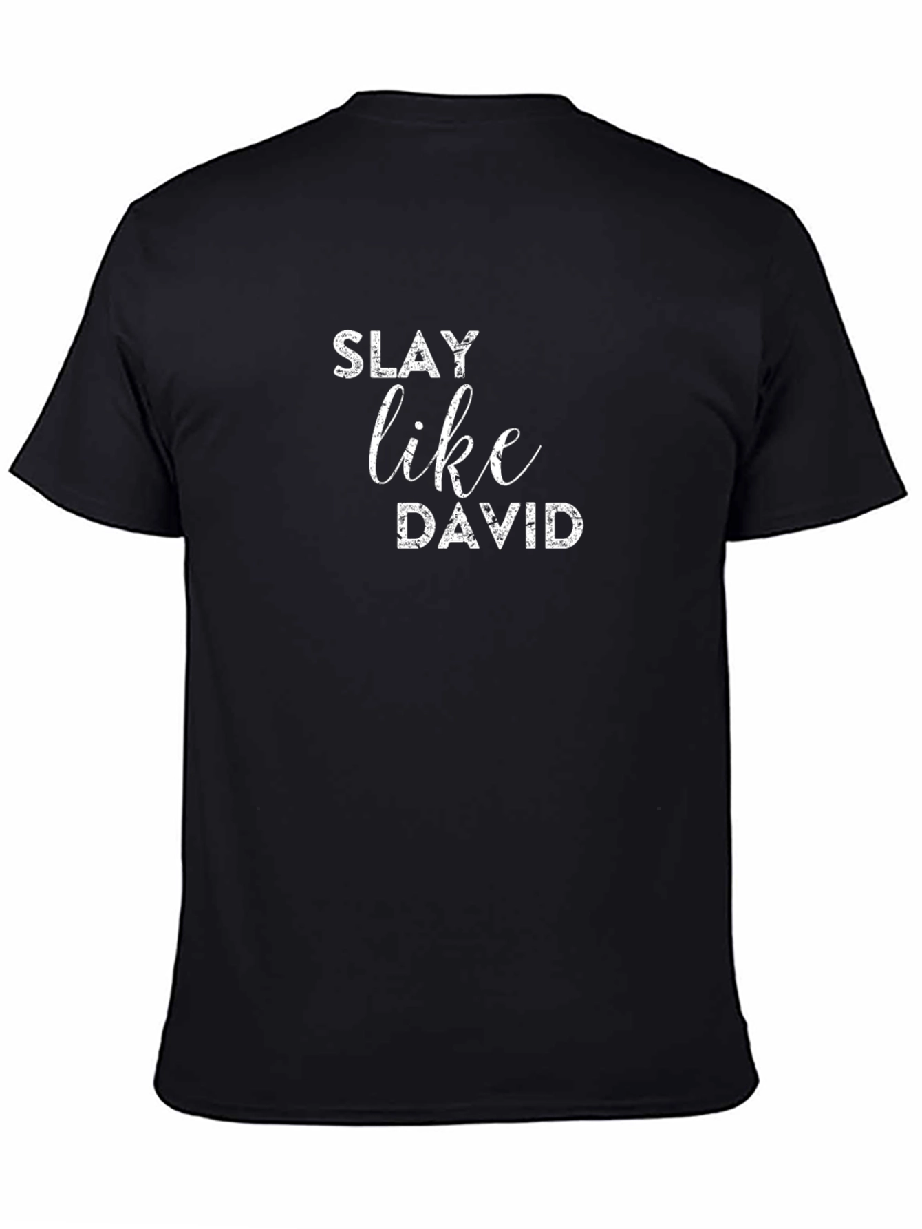 Slay Like David Mens Black T-Shirt