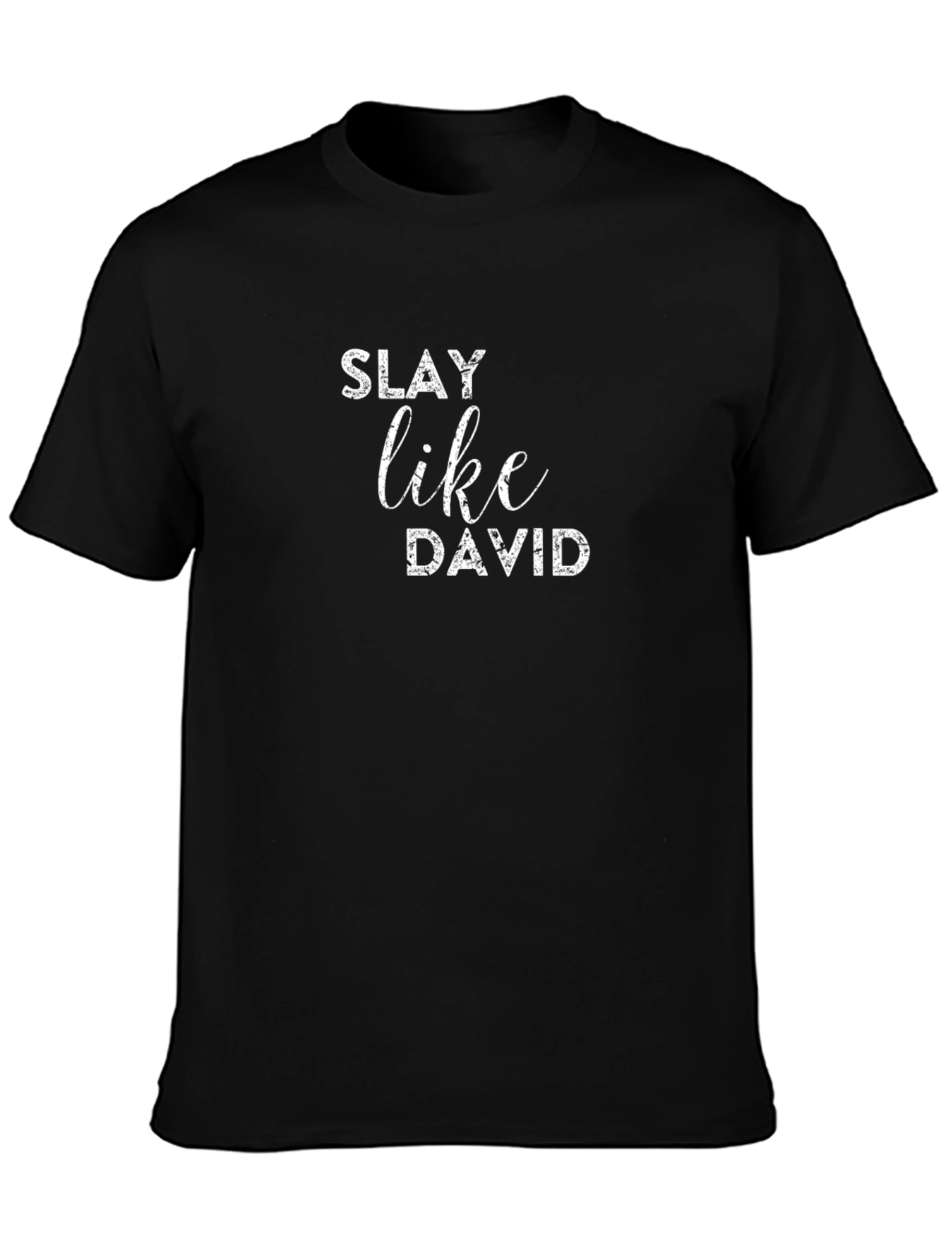 Slay Like David Mens Black T-Shirt