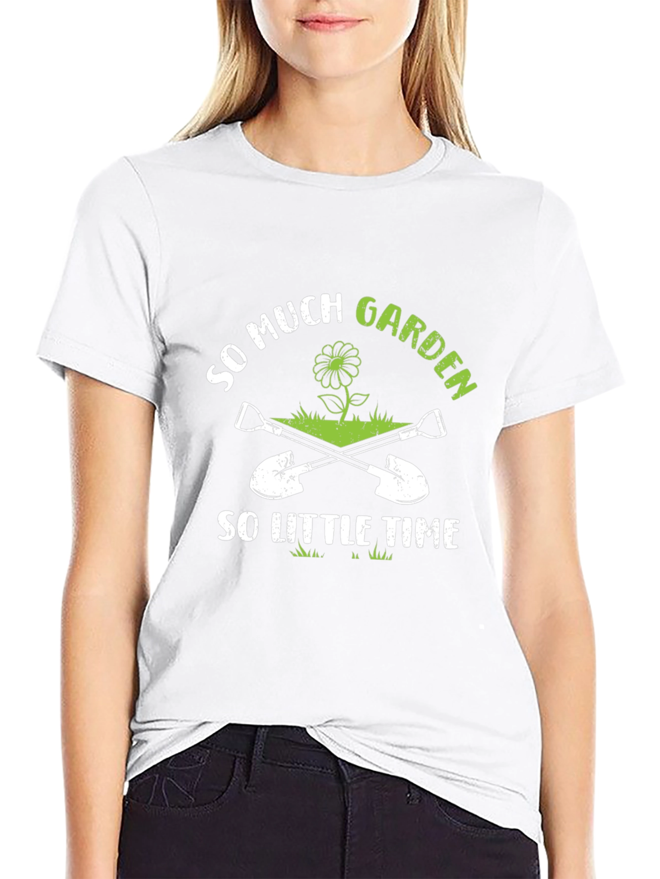 So Much Garden So Little Time Gardener T-Shirt