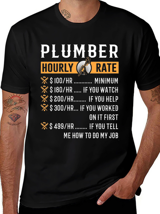 Plumber Hourly Rate Novelty T-Shirt
