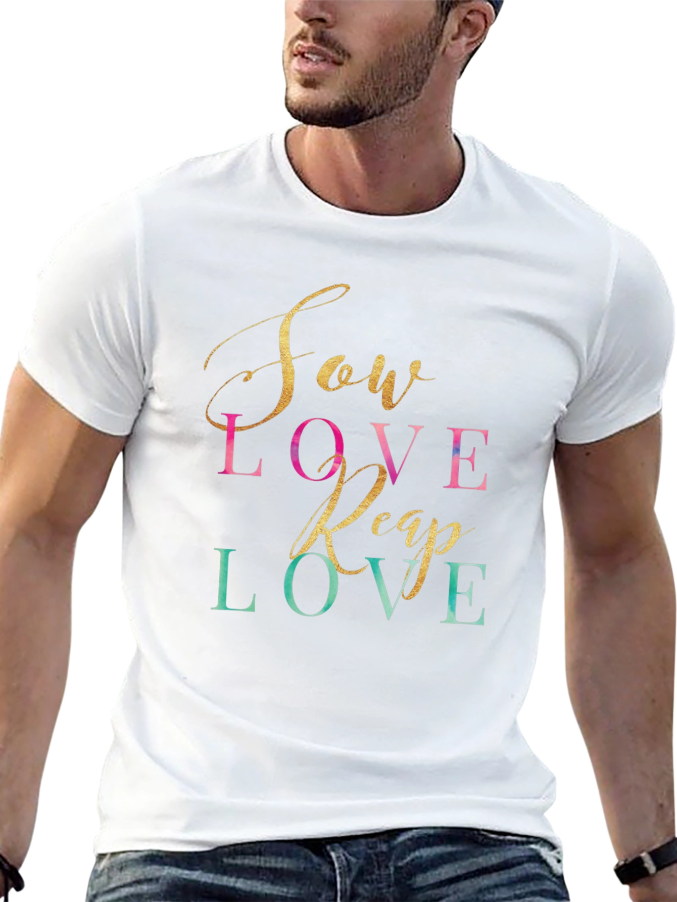 Sow Love Reap Love Graphic Tee - Trendy T-Shirt
