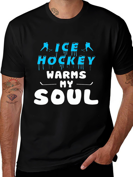 Ice Hockey Warms My Soul T-Shirt