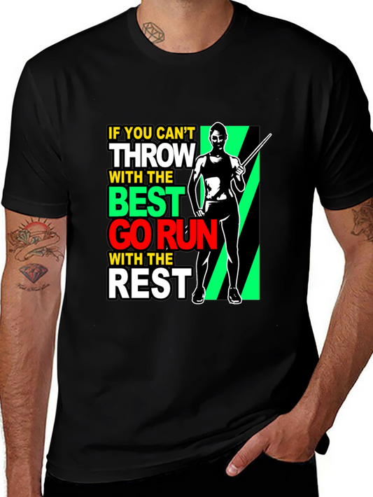 Thrower Graphic Tee - If You Cant Throw Go Run!