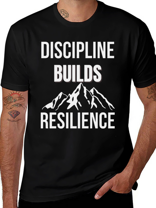 Discipline Builds Resilience Graphic T-Shirt
