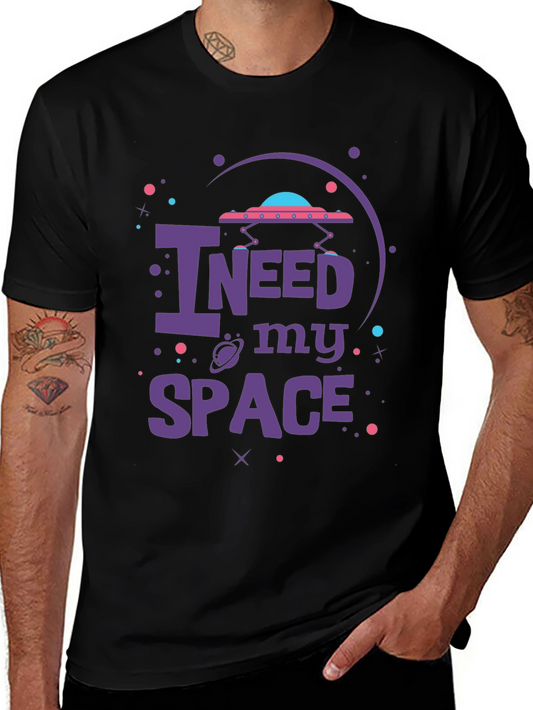 I Need My Space Graphic T-Shirt - Trendy Casual Wear