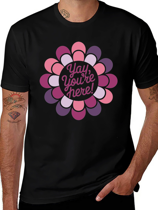 Yay Youre Here! Floral Graphic Tee