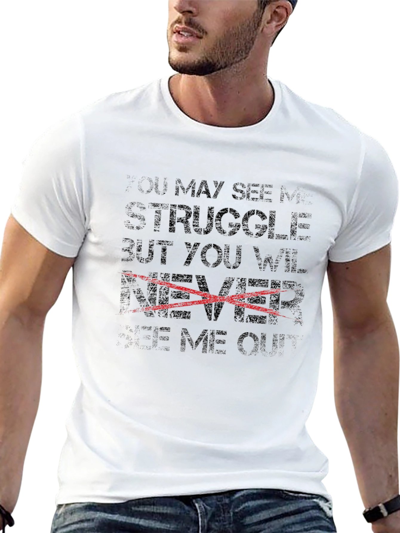 You May See My Struggle T-Shirt