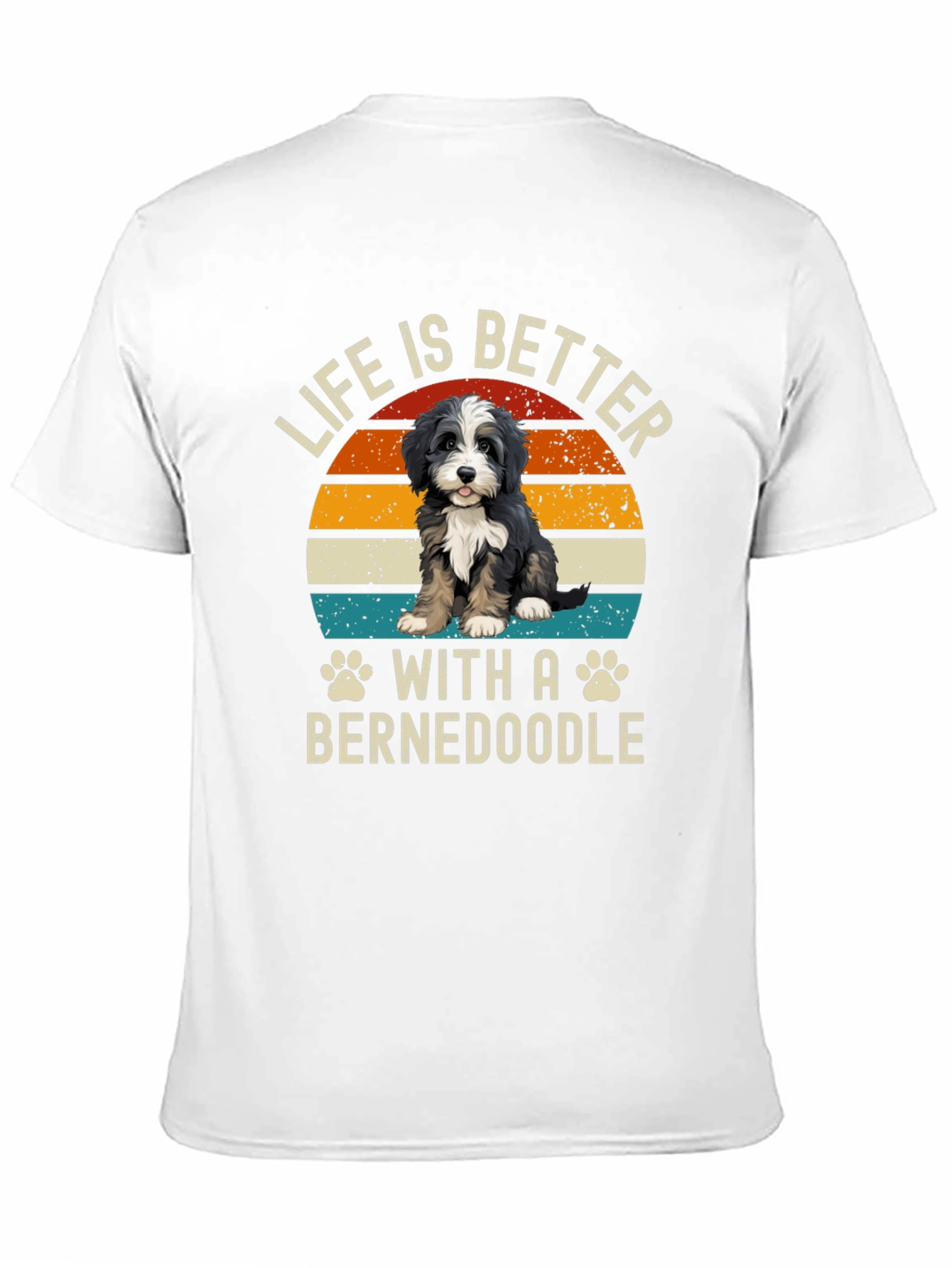 Life is Better with a Bernedoodle T-Shirt