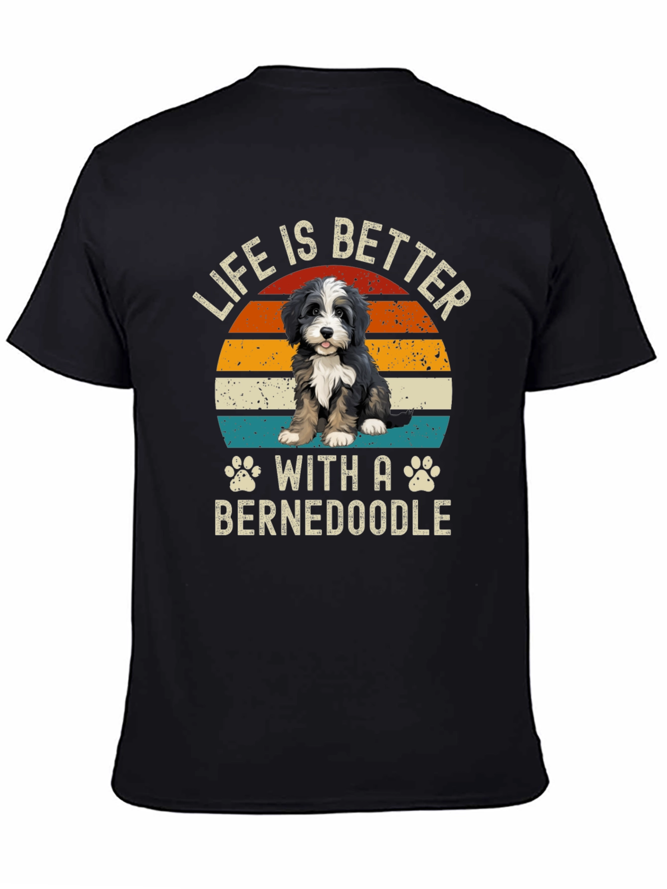 Life is Better with a Bernedoodle T-Shirt