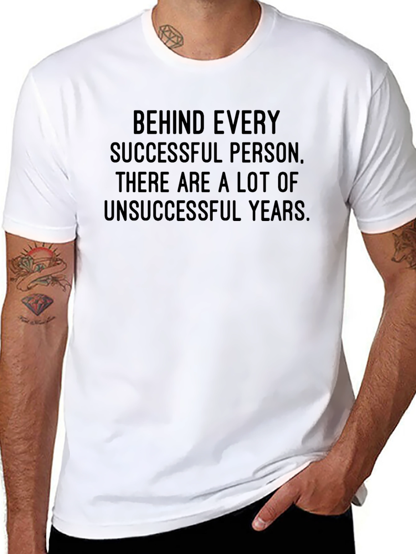 Motivational Graphic Tee - Behind Every Successful Person