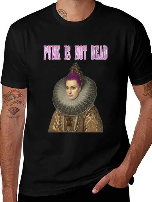 Punk Queen T-Shirt:  Punk Is Not Dead!