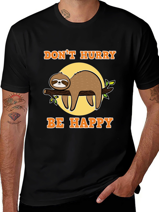 Dont Hurry Be Happy Sloth T-Shirt