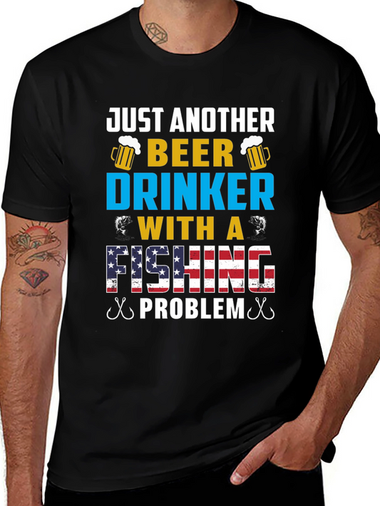 Just Another Beer Drinker Fishing Problem Tee