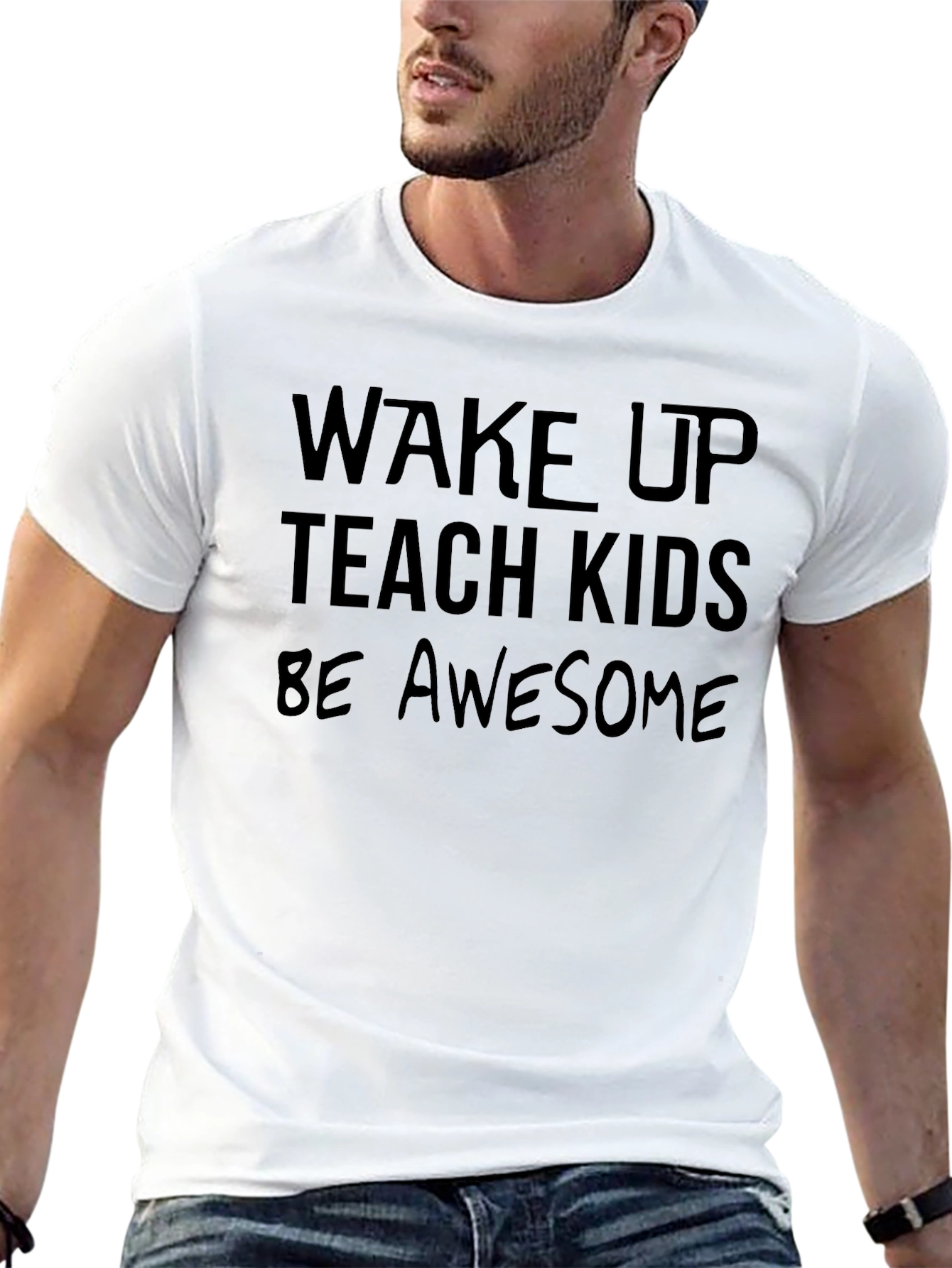 Wake Up Teach Kids Be Awesome Graphic T-Shirt