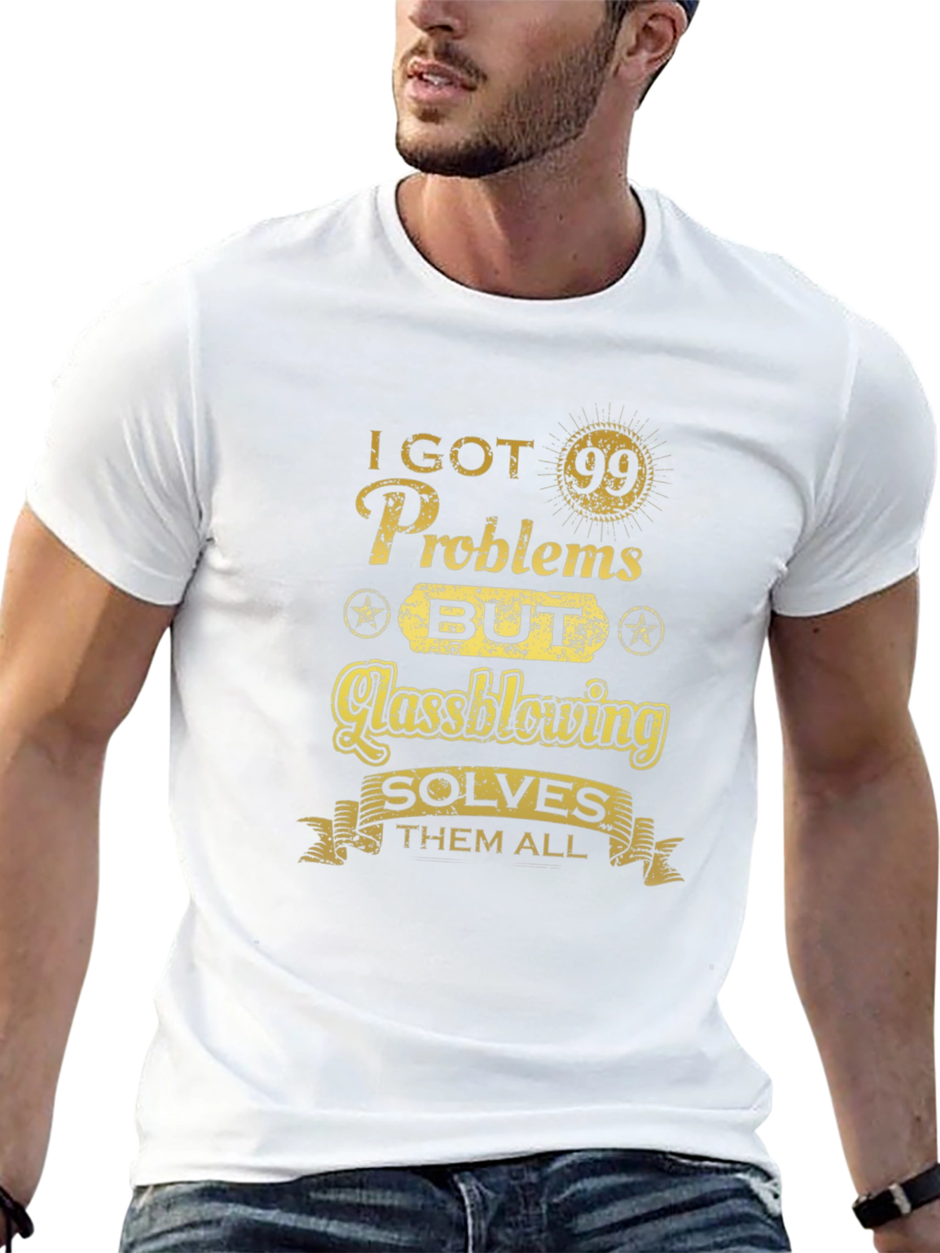 I Got 99 Problems Glassblowing T-Shirt