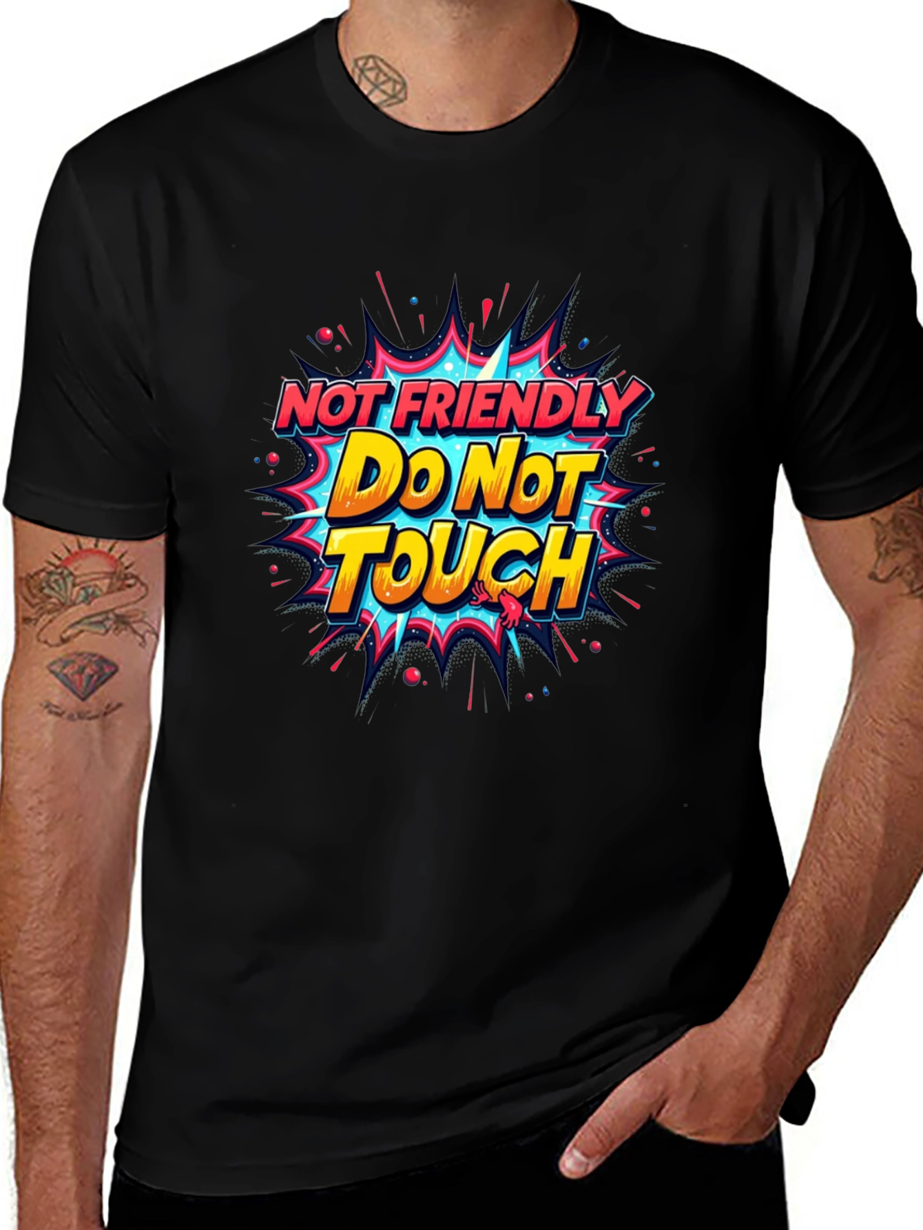 Not Friendly Do Not Touch Graphic Tee
