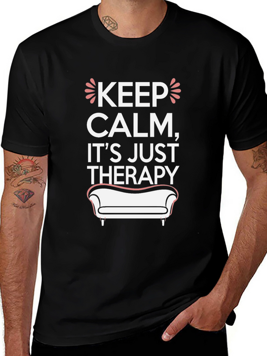 Keep Calm Therapy T-Shirt