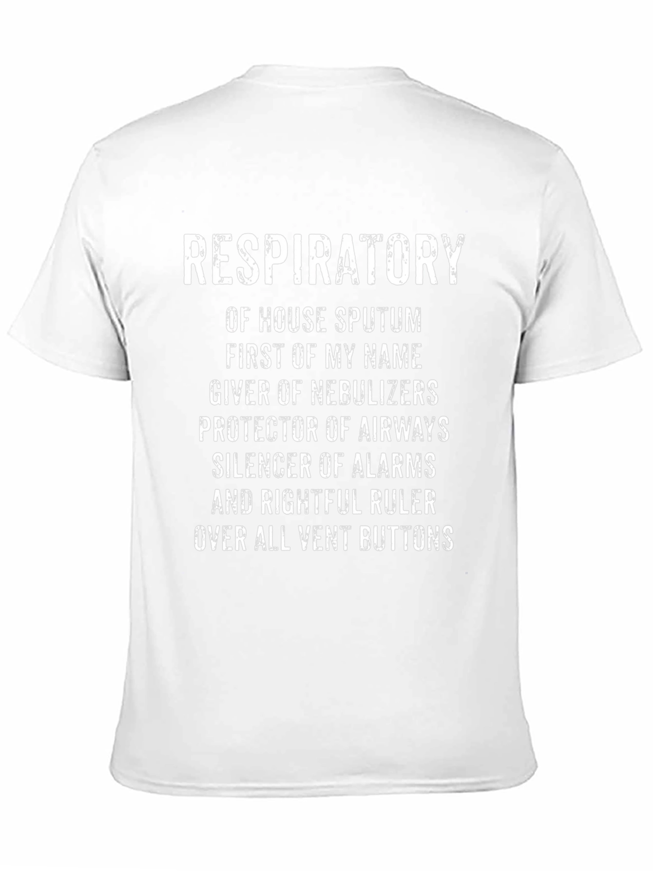 Respiratory Therapist T-Shirt: Vent Button Ruler