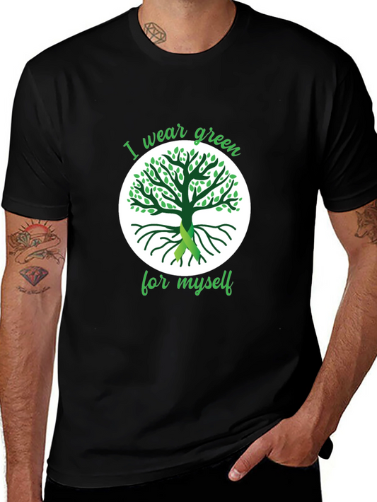 Green Ribbon Tree T-Shirt - I Wear Green For Myself